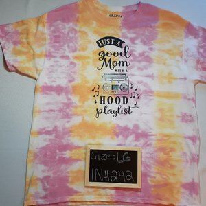 MOM LOVES H'OOD MUSIC' TIE-DYED AND PRINTED ADULT LARGE T-SHIRT